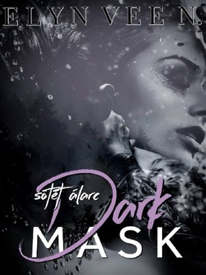 cover image of Sötét Álarc--Dark Mask